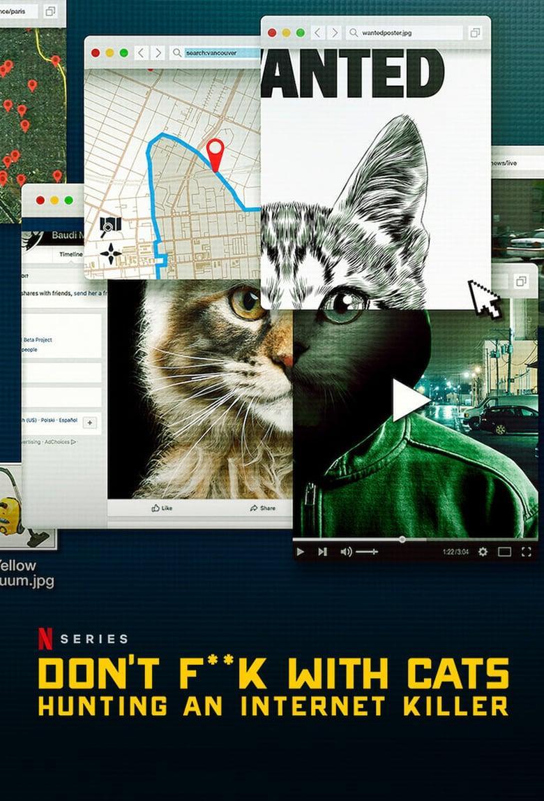 Don’t F**k with Cats: Hunting an Internet Killer